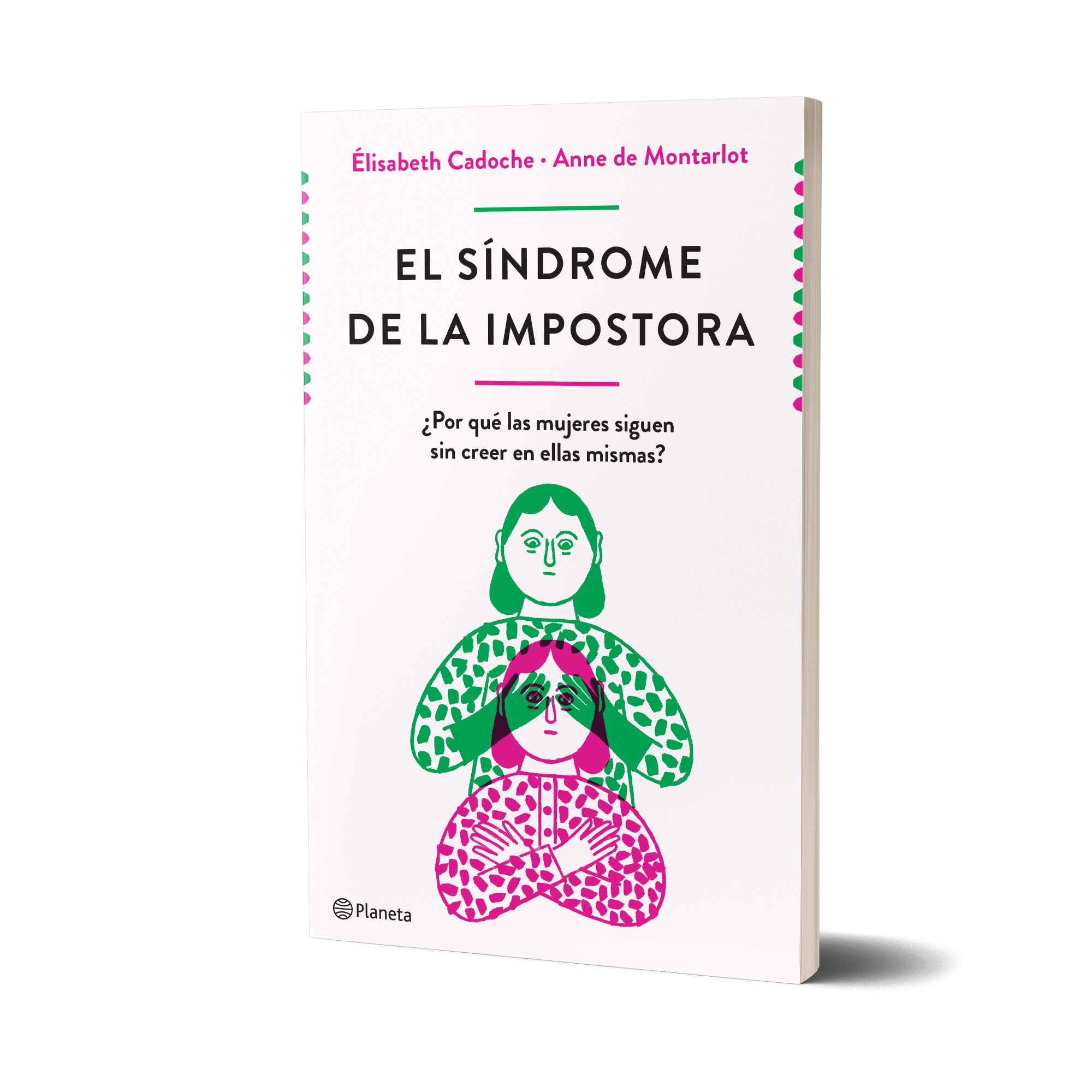 El síndrome de la impostora – Planeta de Libros Argentina