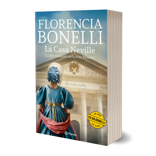 La Casa Neville. La formidable señorita Manon - Florencia Bonelli
