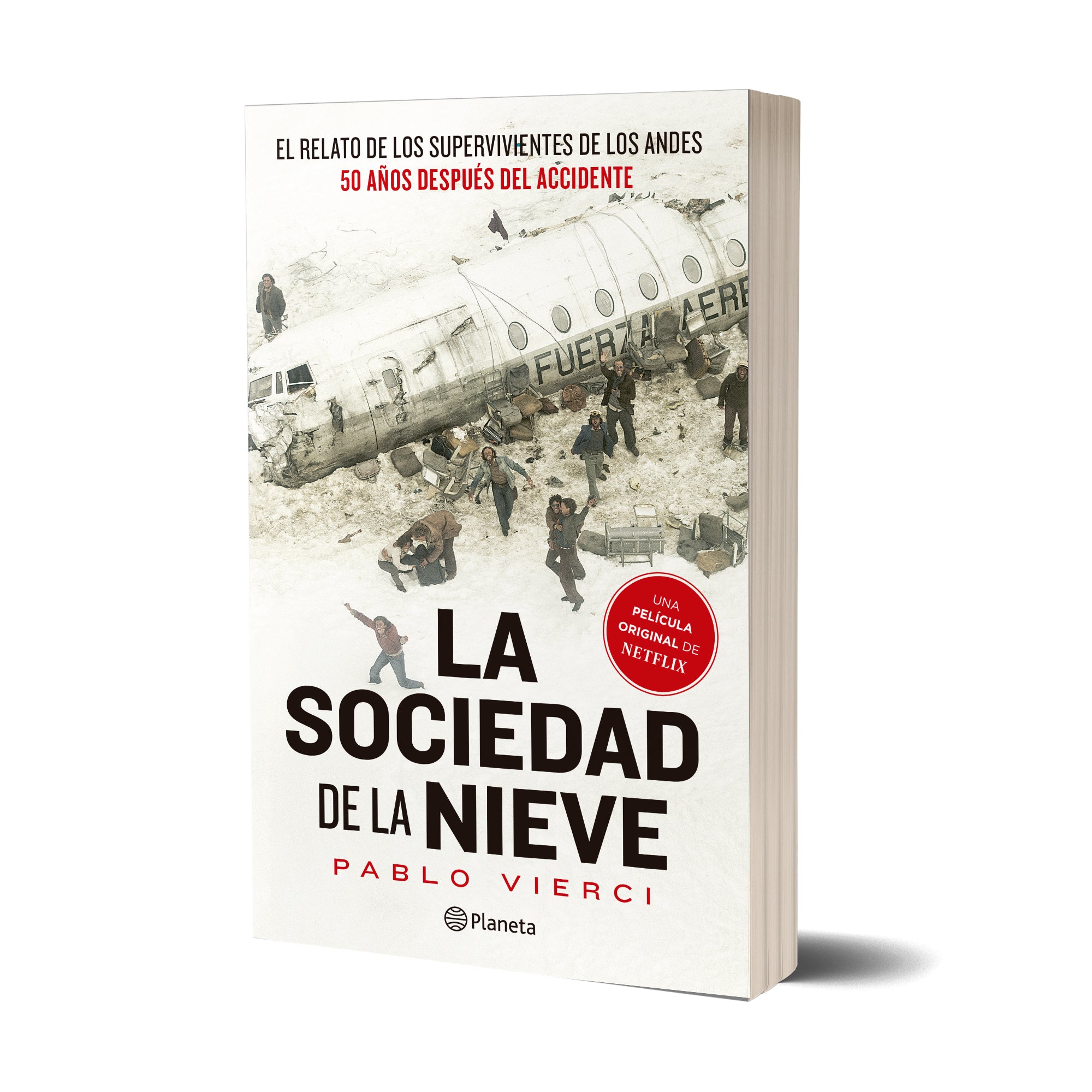 La sociedad de la nieve – Planeta de Libros Argentina