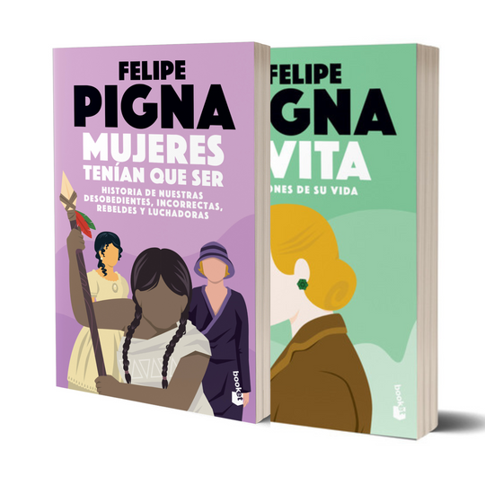 Pack Mujeres Tenían Que Ser + Evita Booket - Felipe Pigna