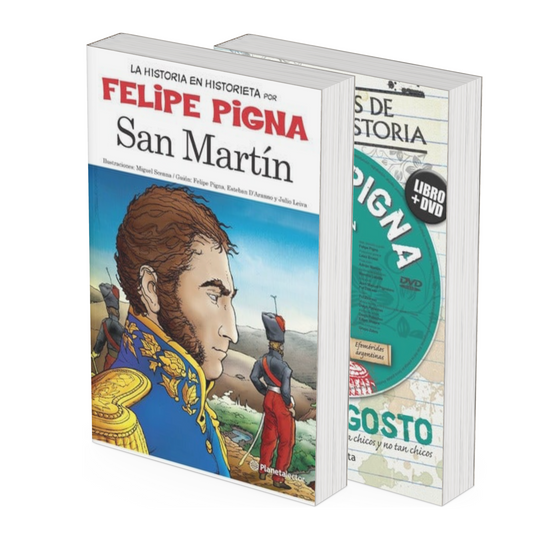 Pack La historieta argentina San Martin + Efemerides 17 de agosto - Felipe Pigna