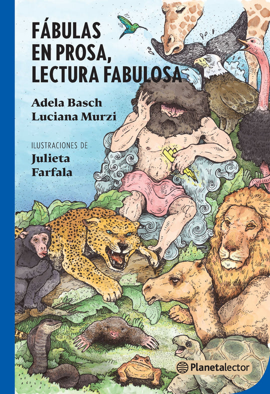 Fábulas en prosa, lectura fabulosa - Adela Basch Luciana Murzi - Impresión a demanda