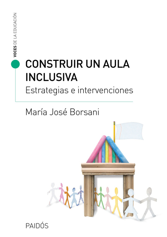 Construir un aula inclusiva  -  María José Borsani - IMPRESIÓN A DEMANDA