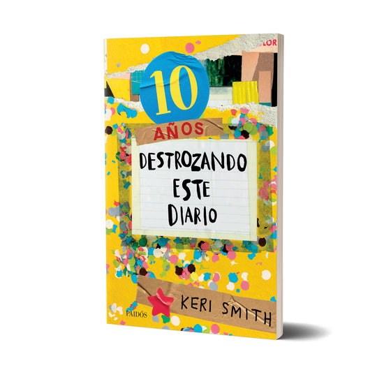 Destroza este diario. Ahora a todo color (10 años destrozando este diario)