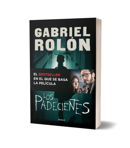 Los padecientes - Gabriel Rolón