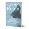 Historias inconscientes de Gabriel Rolón - Planeta