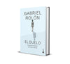 El duelo (Tapa dura) - Gabriel Rolón