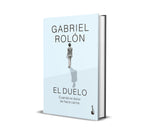 El duelo (Tapa dura) - Gabriel Rolón