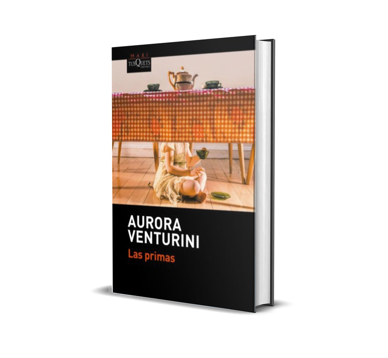 Las primas (Tapa dura) - Aurora Venturini