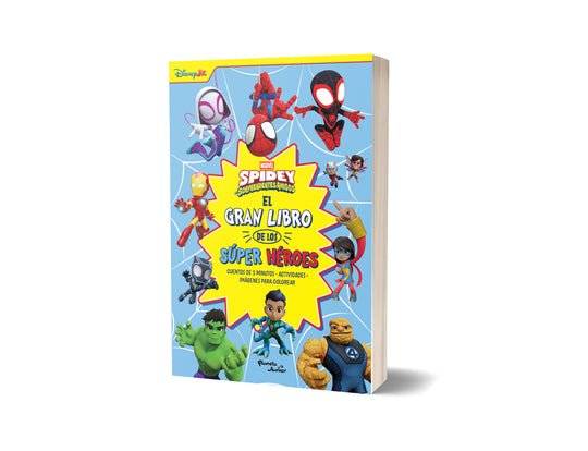 Spidey y sus sorprendentes amigos. El gran libro de los Súper Héroes - Marvel