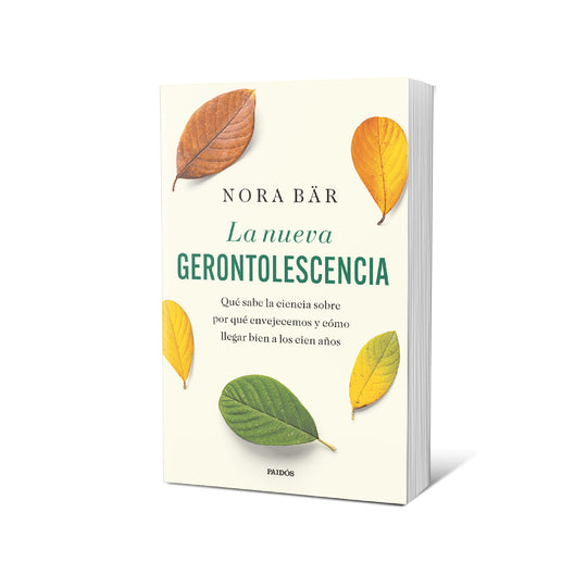 La nueva gerontolescencia - Nora Bär