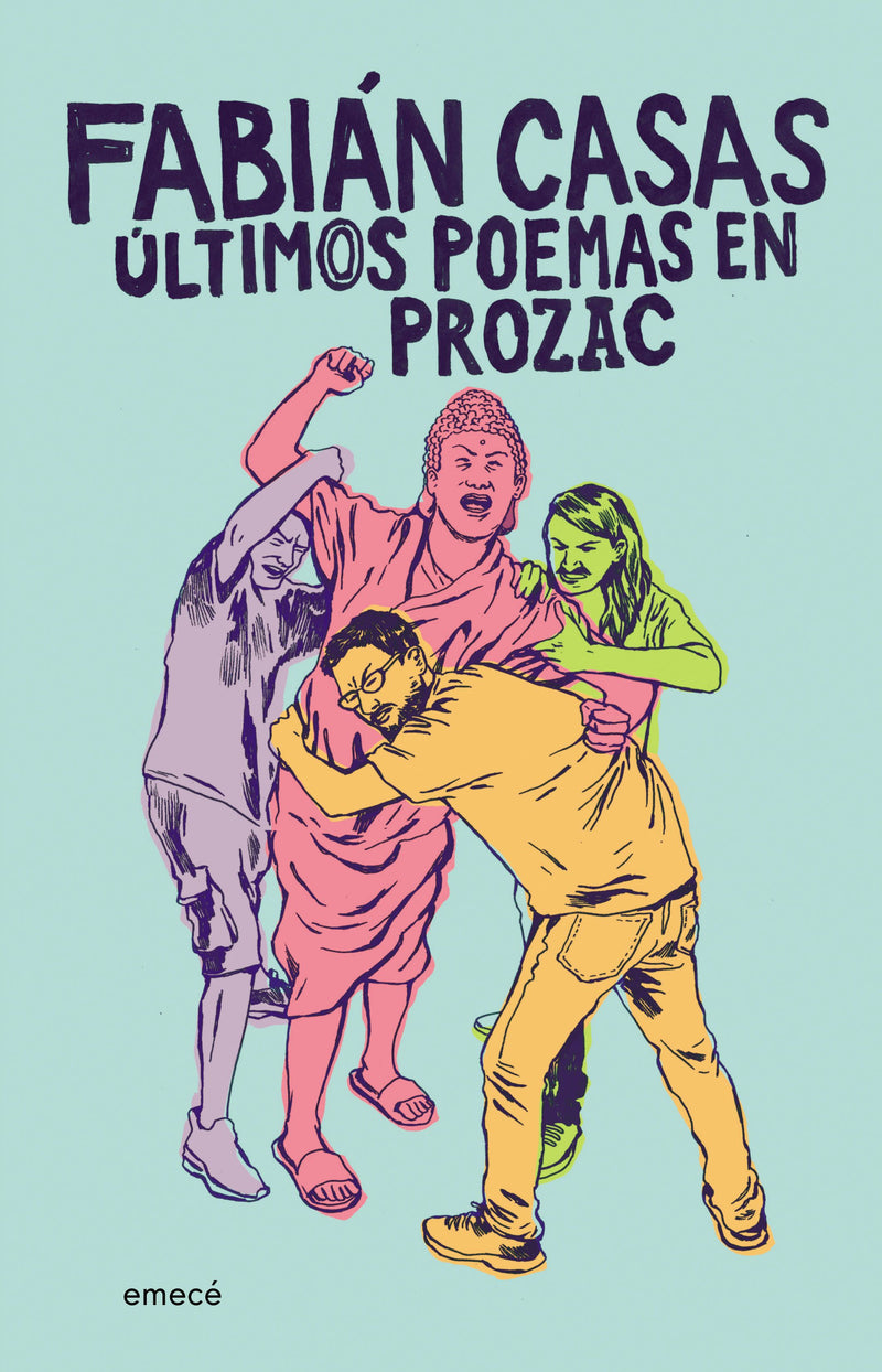 Últimos poemas en prozac -  Fabián Casas - IMPRESIÓN A DEMANDA