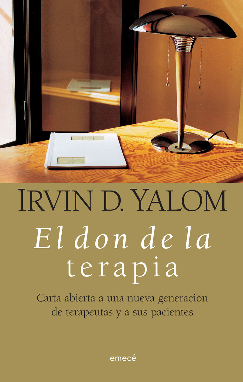 El don de la terapia -  Irvin D. Yalom - IMPRESIÓN A DEMANDA