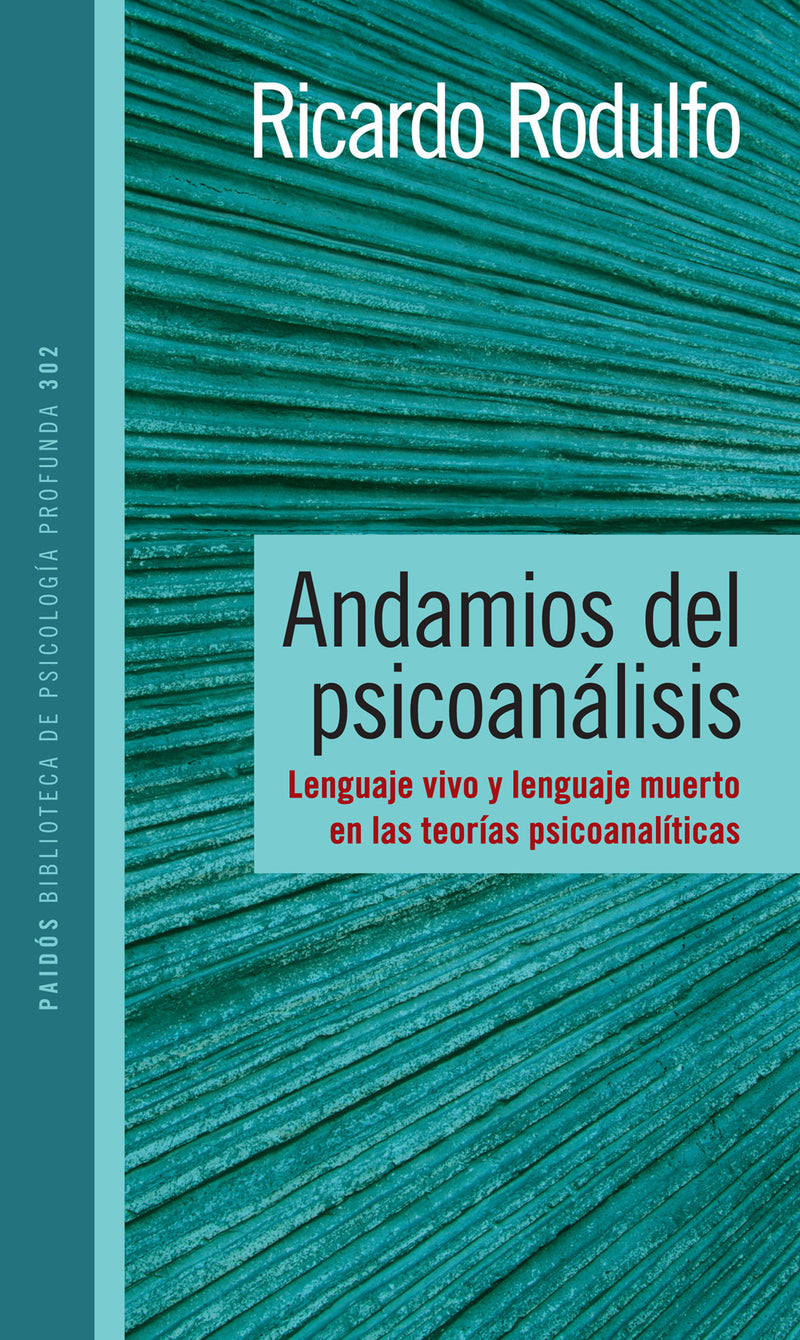 Andamios del psicoanálisis -  Ricardo Rodulfo - IMPRESIÓN A DEMANDA