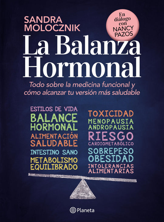 La balanza hormonal  -  Sandra Molocznik - IMPRESIÓN A DEMANDA