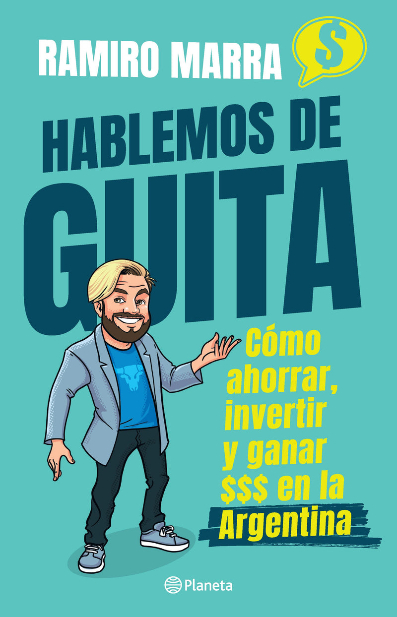 Hablemos de guita - Ramiro Marra - IMPRESIÓN A DEMANDA