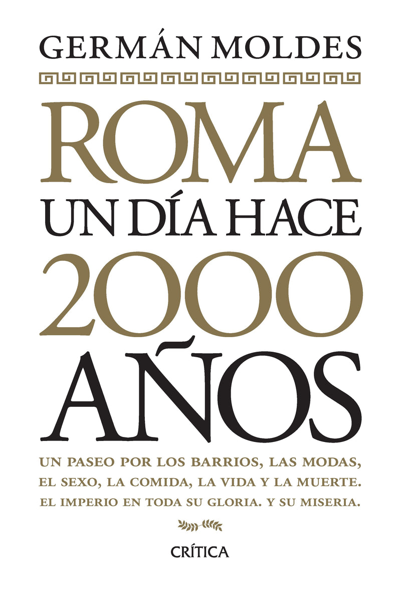 Roma# un día hace 2000 años -  Germán Moldes - IMPRESIÓN A DEMANDA