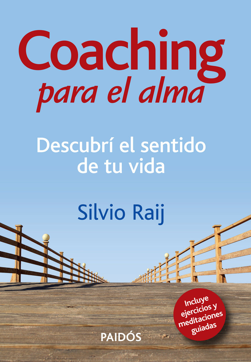 Coaching para el alma  -  Silvio Raij - IMPRESIÓN A DEMANDA