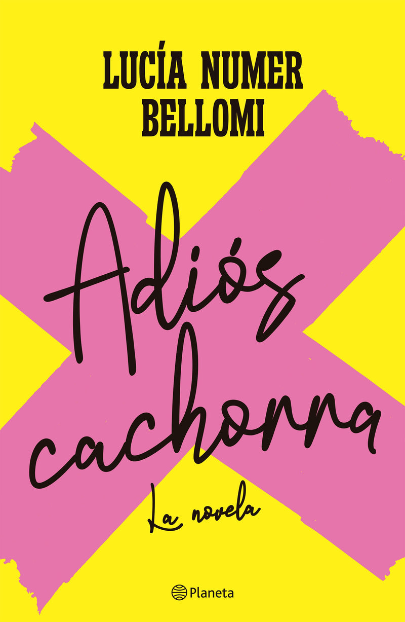 Adiós cachorra - IMPRESIÓN A DEMANDA -  Lucía Numer Bellomi