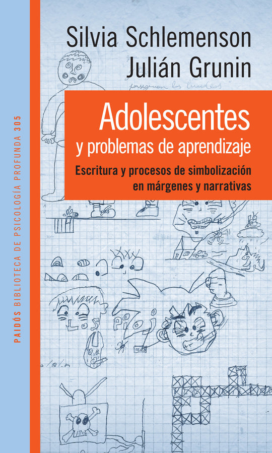 Adolescentes y problemas de aprendizaje IMPRESIÓN A DEMANDA -  Silvia Schlemenson Julián Grunin