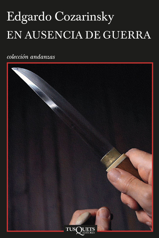 En ausencia de guerra -  Edgardo Cozarinsky