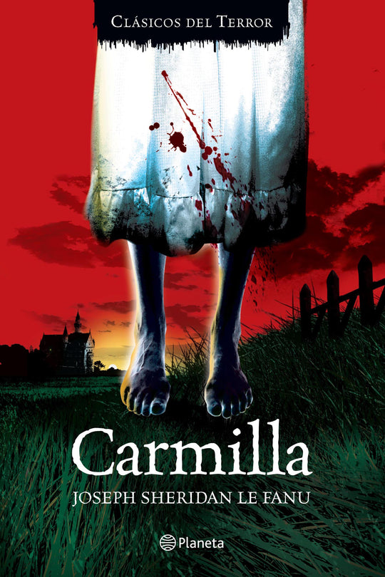 Carmilla -  Joseph Thomas Sheridan Le Fanu