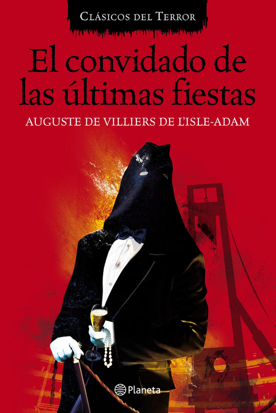 El convidado de las últimas fiestas -  Auguste de Villiers de L`Isle-Adam