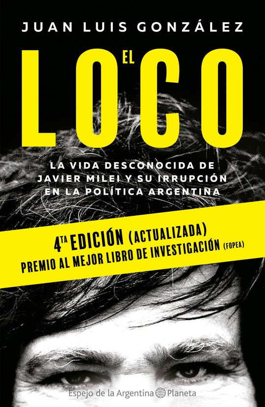 El loco. Nueva edición -  Juan Luis González - IMPRESIÓN A DEMANDA