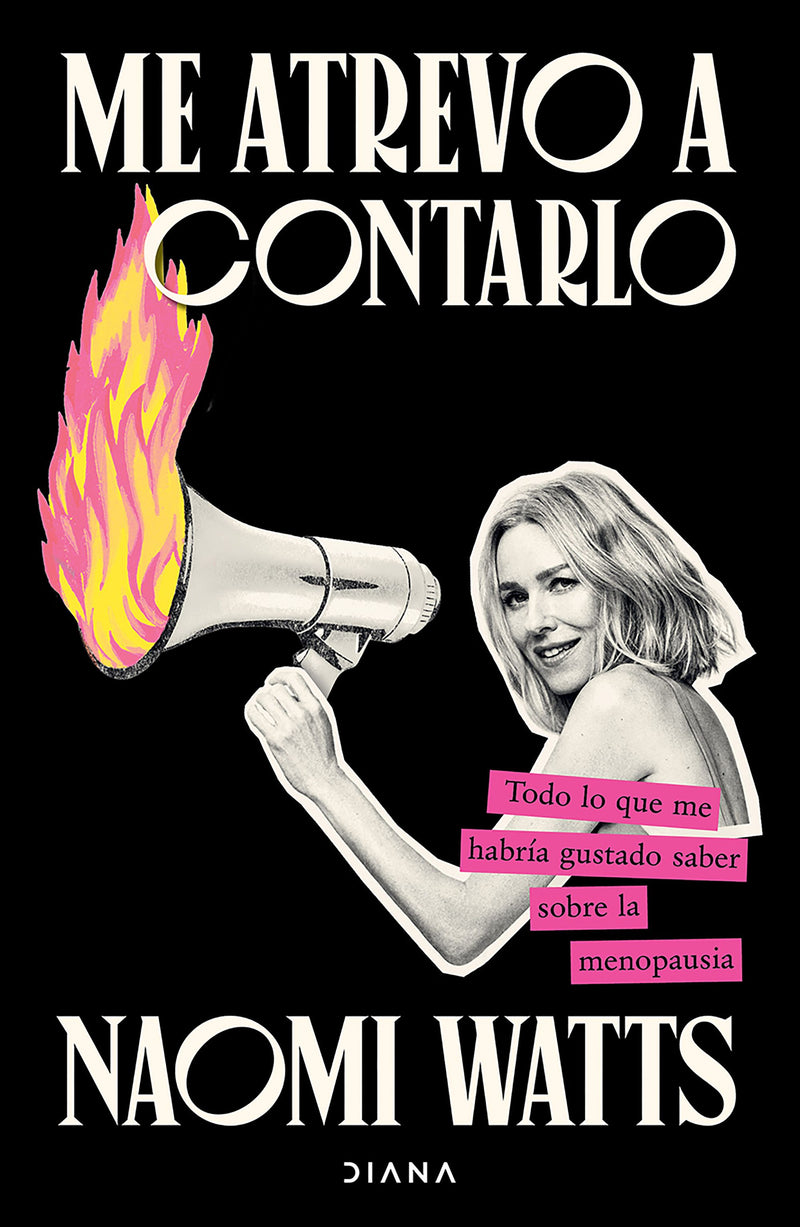 Me atrevo a contarlo - Naomi Watts