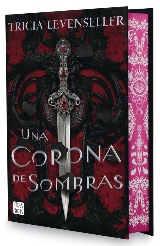 Una corona de sombras. Edición especial - Tricia Levenseller