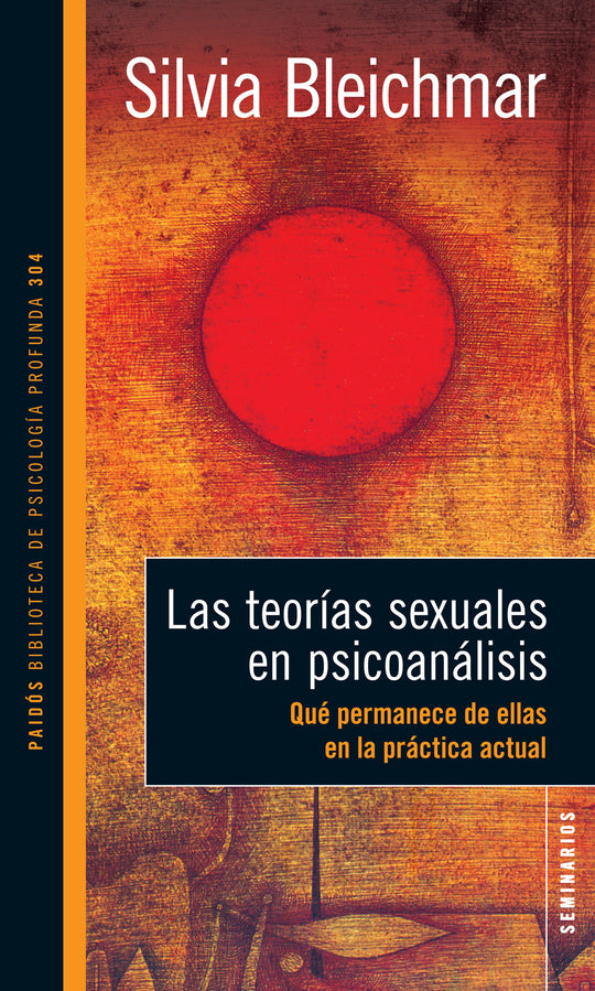 Las teorías sexuales en psicoanálisis - Silvia Bleichmar