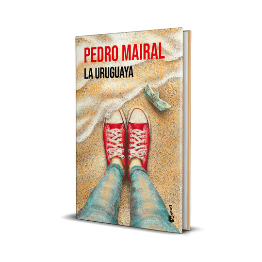 La uruguaya. Tapa dura - Pedro Mairal
