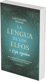 La lengua de los elfos - Luis González B.