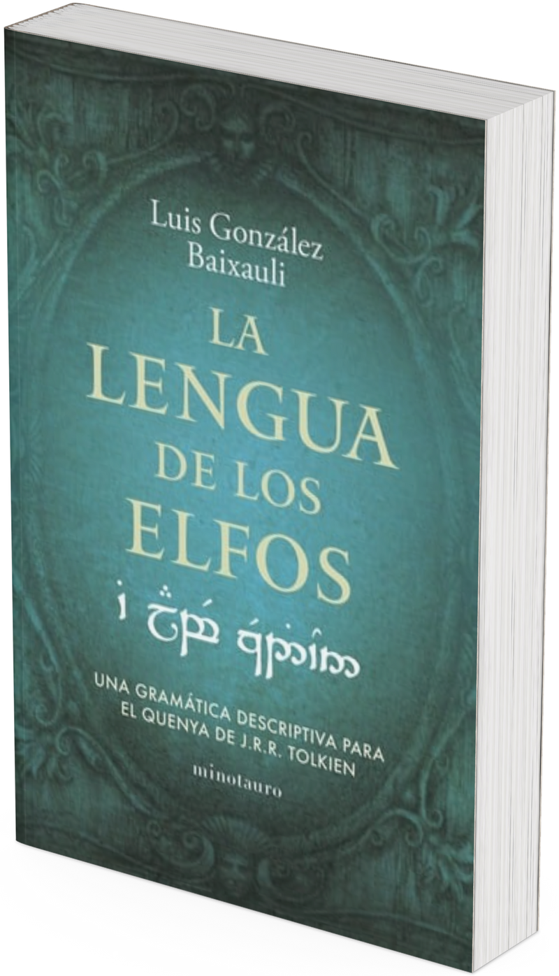 La lengua de los elfos - Luis González B.