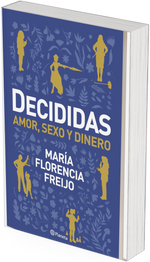 Decididas + (Mal) Educadas