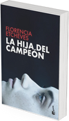 Pack Cornelia + La hija del campeón Booket - Florencia Etcheves