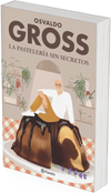 El Abc De La Pastelería + Pastelería Sin Secretos - Gross