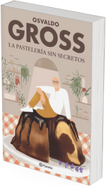 El Abc De La Pastelería + Pastelería Sin Secretos - Gross