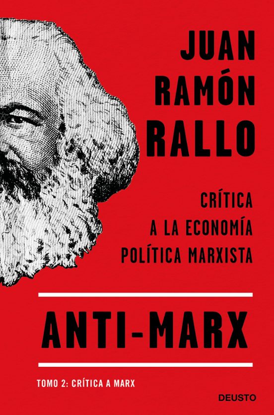 Anti-Marx - Juan Ramón Rallo