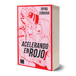 Acelerando en rojo - Iryna Zubkova. ir_zu