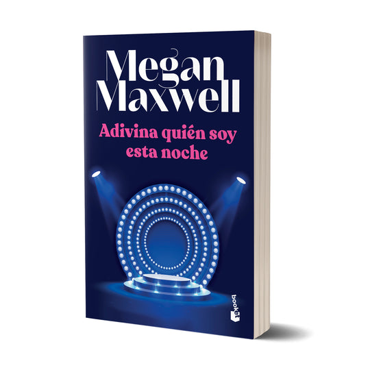Adivina quién soy esta noche - Megan Maxwell