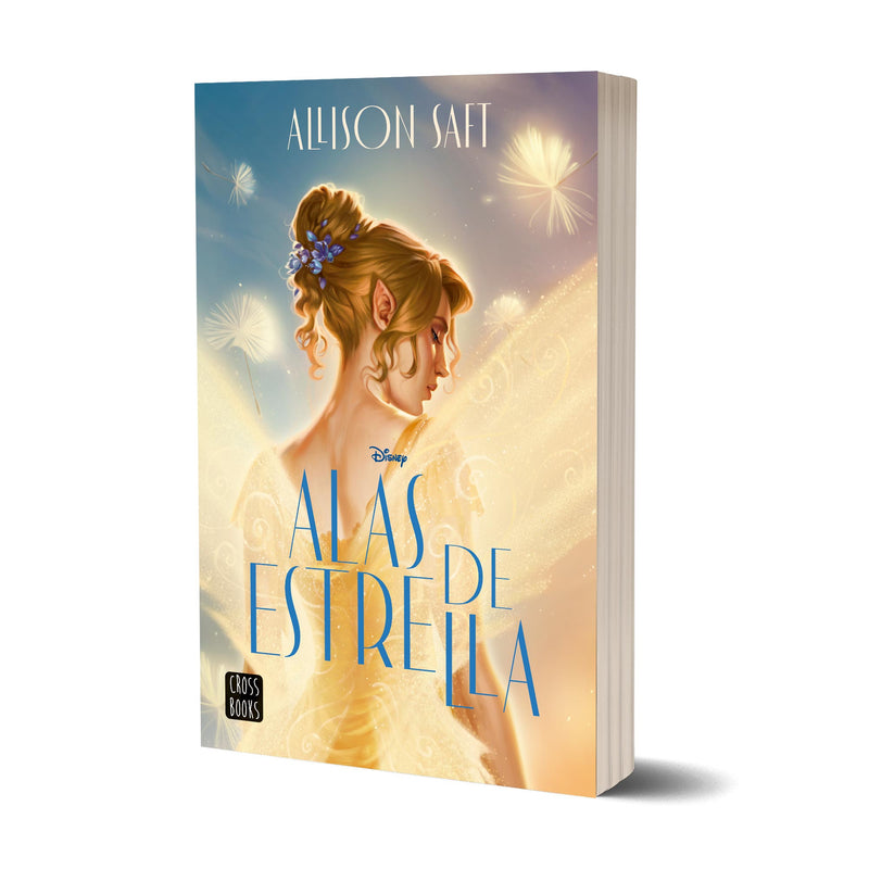 Alas de estrella - Allison Saft | Disney