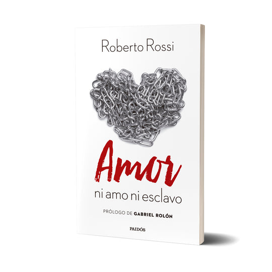 Amor, ni amo ni esclavo - Roberto Rossi