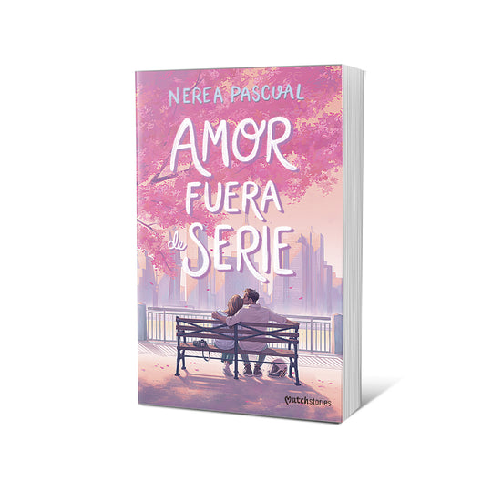 Amor fuera de serie - Nerea Pascual