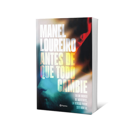 Antes de que todo cambie - Manel Loureiro