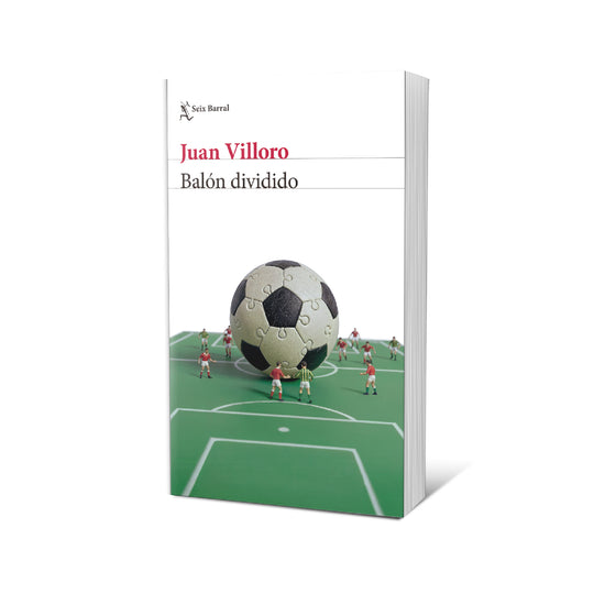 Balón dividido - Juan Villoro
