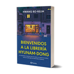 Bienvenidos a la librería Hyunam-Dong - Hwang Bo-Reum