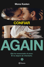 Serie Again. Confiar - Mona Kasten