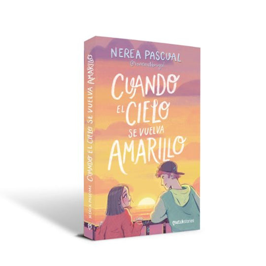 Cuando el cielo se vuelva amarillo - Nerea Pascual