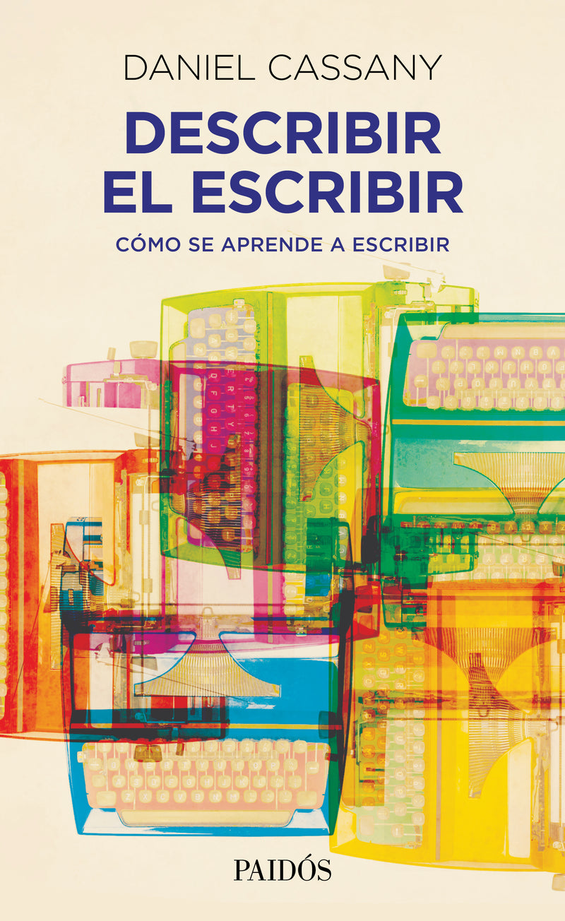 Describir el escribir -  Daniel Cassany - IMPRESIÓN A DEMANDA